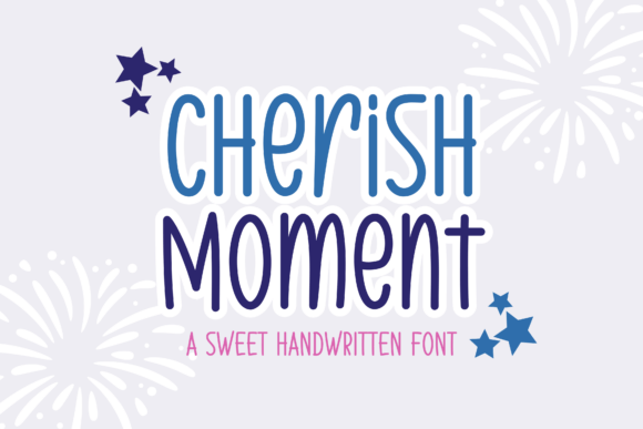 Cherish Moment: A Warm Handwritten Font for Campaigns