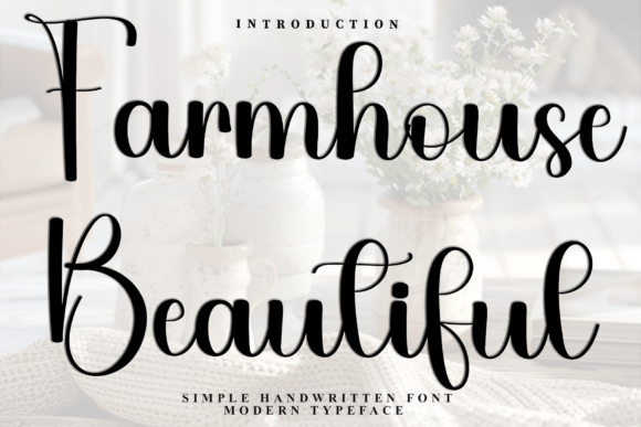 Farmhouse Beautiful: A Festive Typeface for Branding