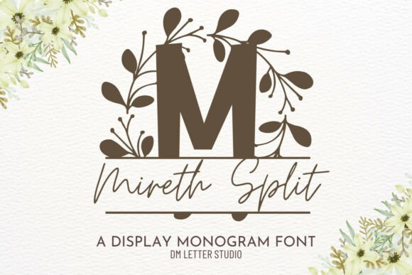 Mireth Split Monogram Font for Crafters