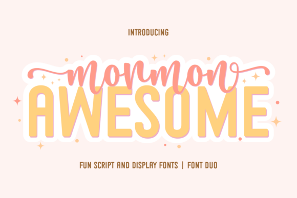 Mormon Awesome Duo: A Playful Typeface for Branding