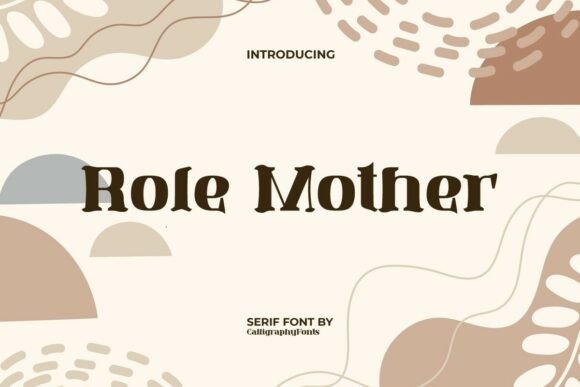 Role Mother Serif Font for Makers