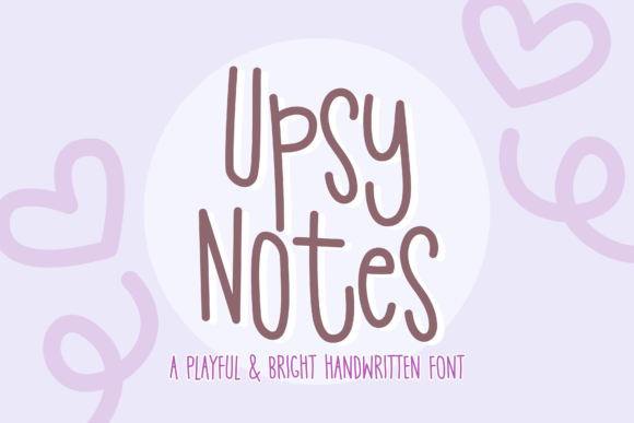 UpsyNotes: A Playful Handwritten Font for Branding